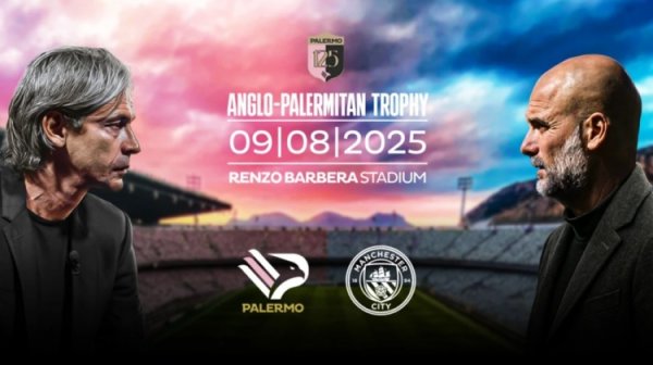 Great Inzaghi vs. Guardiola! Official: Manchester City will play preseason with Palermo on August 9